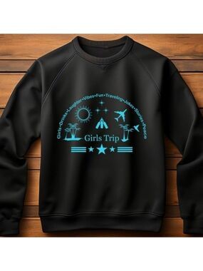 Custom Girls Trip Sweatshirt Sweater Handcrafted